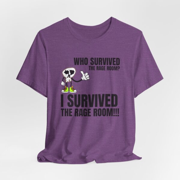 A2 - Did you survive the Rage Room?  Light Unisex Jersey Short Sleeve Tee - Image 122