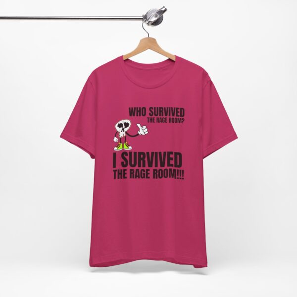 A2 - Did you survive the Rage Room?  Light Unisex Jersey Short Sleeve Tee - Image 152