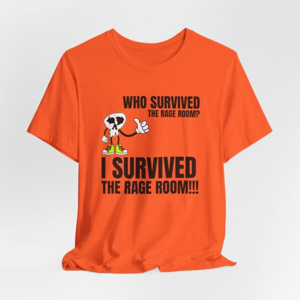 A2 - Did you survive the Rage Room?  Light Unisex Jersey Short Sleeve Tee - Image 64