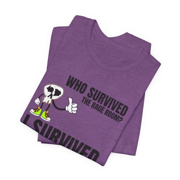 A2 - Did you survive the Rage Room?  Light Unisex Jersey Short Sleeve Tee - Image 121