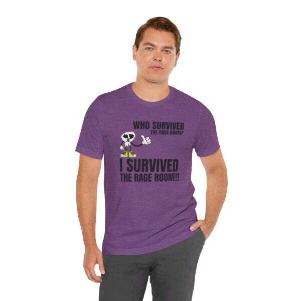 A2 - Did you survive the Rage Room?  Light Unisex Jersey Short Sleeve Tee - Image 130