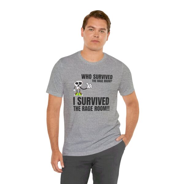 A2 - Did you survive the Rage Room?  Light Unisex Jersey Short Sleeve Tee - Image 101