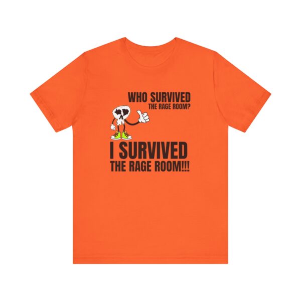 A2 - Did you survive the Rage Room?  Light Unisex Jersey Short Sleeve Tee - Image 59