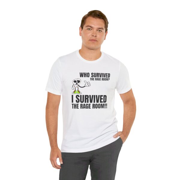 A2 - Did you survive the Rage Room?  Light Unisex Jersey Short Sleeve Tee - Image 43