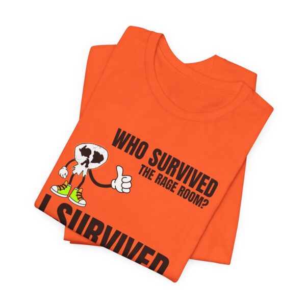 A2 - Did you survive the Rage Room?  Light Unisex Jersey Short Sleeve Tee - Image 63