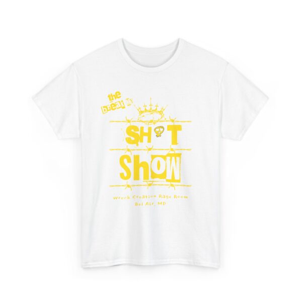 6 - Break the Shit show shirt - Image 7