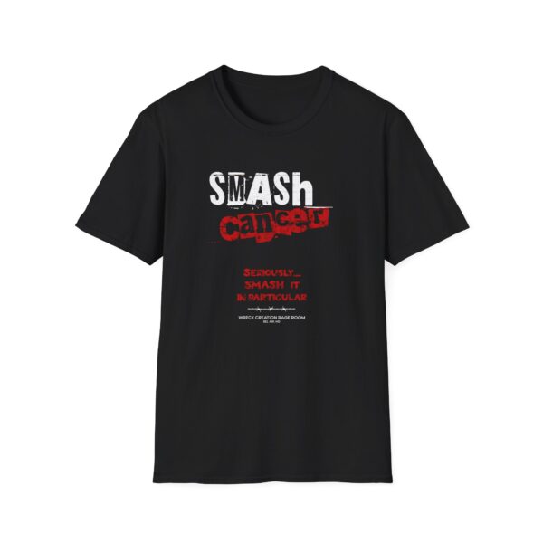 Smash Cancer (super PG) Unisex Softstyle T-Shirt - Supportive Statement Tee